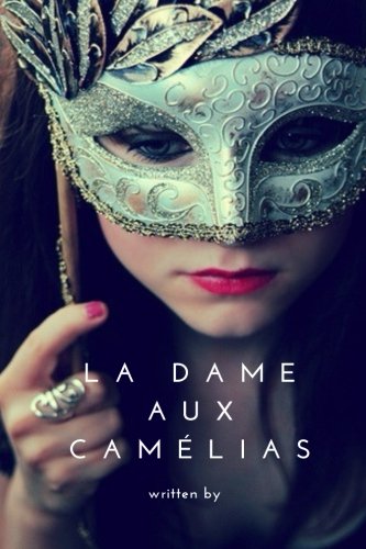 La Dame Aux Camelias book