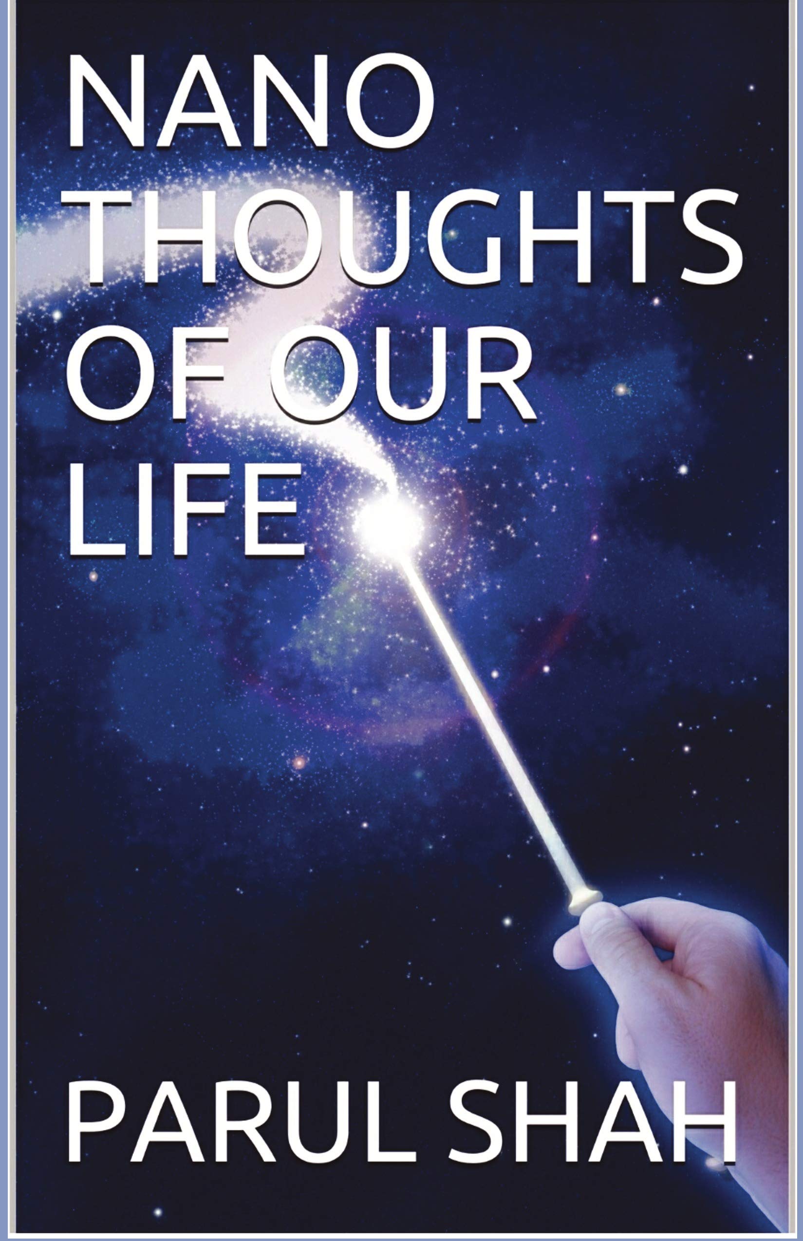 NANO THOUGHTS OF OUR LIFE Books