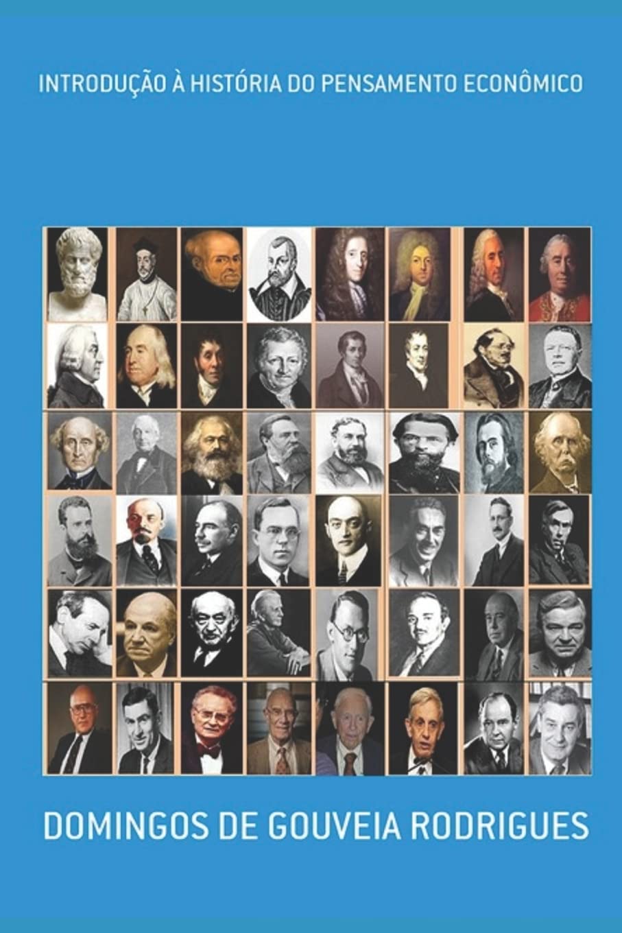INTRODUÇÃO À HISTÓRIA DO PENSAMENTO ECONÔMICO (TEORIA ECONÔMICA, Band 3) Business, Finance & Career