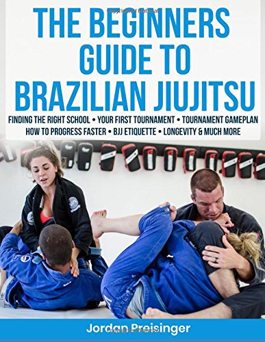 The Beginners Guide To Brazilian Jiujitsu Leisure & Fun
