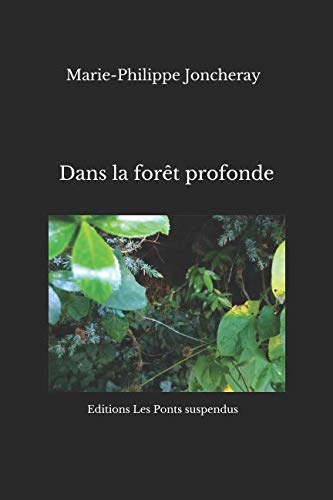 Dans la forêt profonde: Nouvelle Fairy Tales & Legends