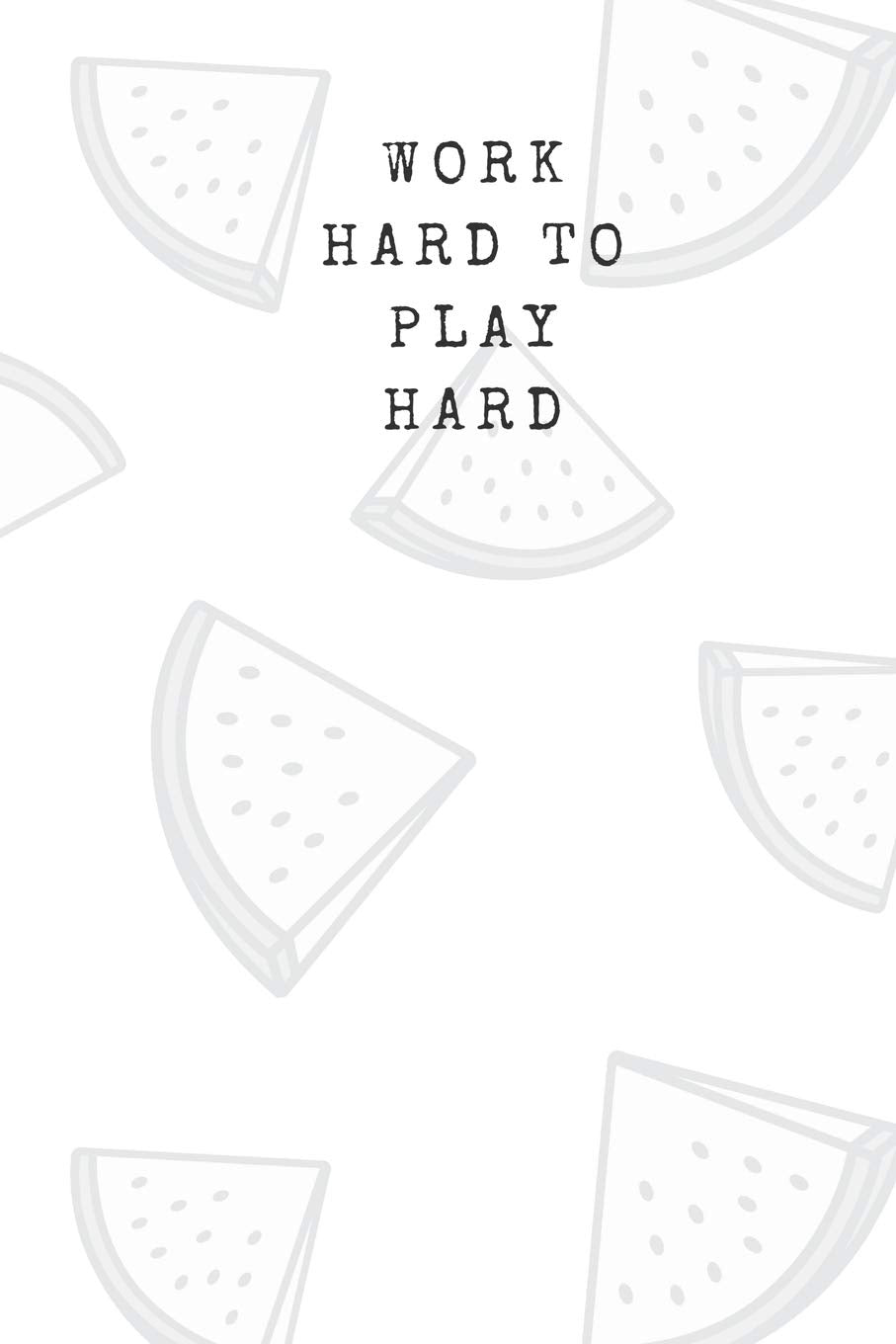 Work Hard to Play Hard: Notebook 100 Wide Ruled Lined Pages 6x9in Social Sciences
