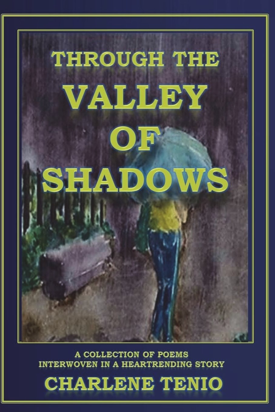 Through the Valley of Shadows Religion & Esotericism