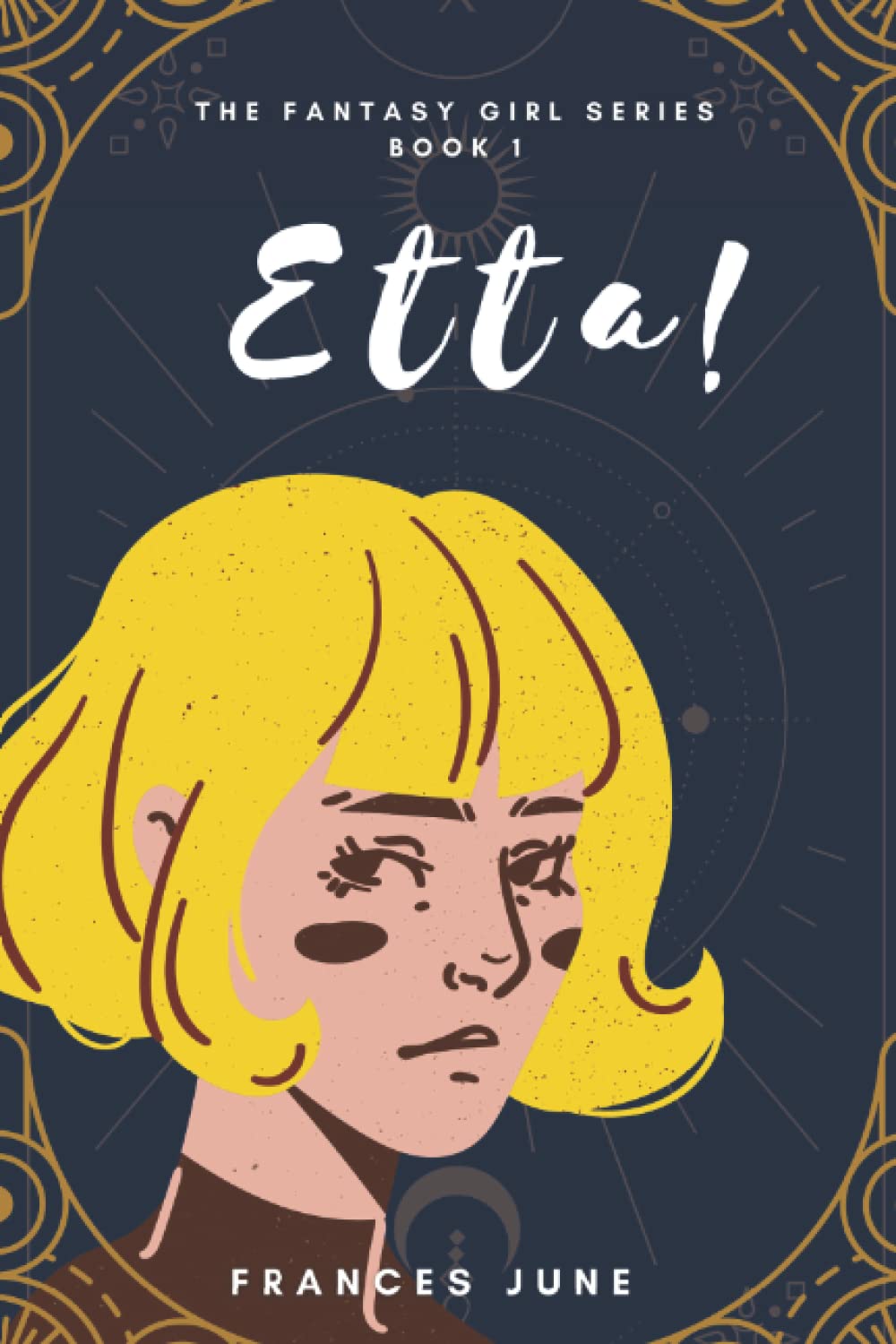 Etta! (The Fantasy Girl Series, Band 1) Crime & Thriller