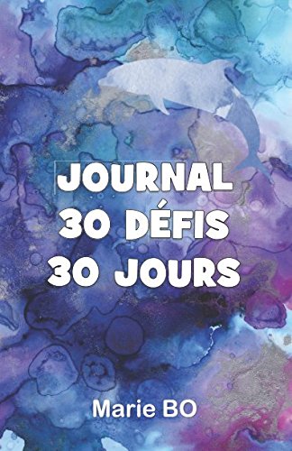 JOURNAL 30 DÉFIS 30 JOURS: @Journal30jours book