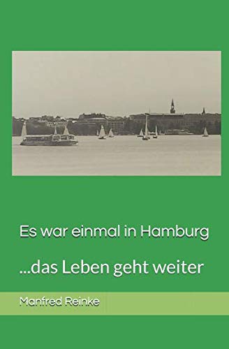 Es war einmal in Hamburg: ...das Leben geht weiter book