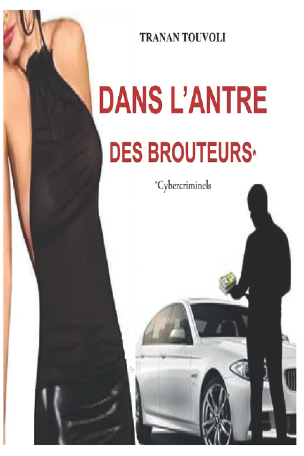 DANS L'ANTRE DES BROUTEURS* Essays & Short Stories