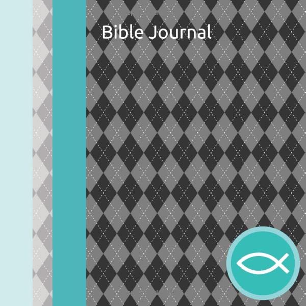 Bible Journal: Teen Boys Daily Bible Reading and Prayer Notebook with Gray Argyle and Light Teal Cover Religion & Esotericism