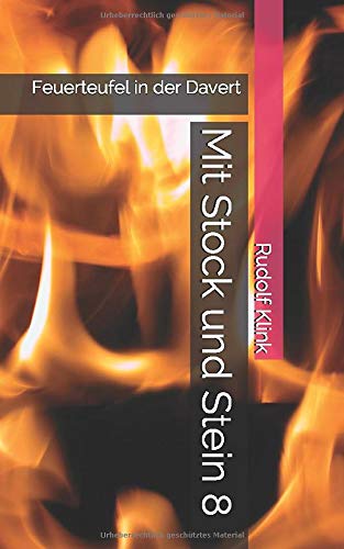 Mit Stock und Stein 8: Feuerteufel in der Davert Action & Adventure