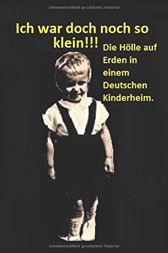 Ich war doch noch so klein!: Neuauflage Contemporary literature