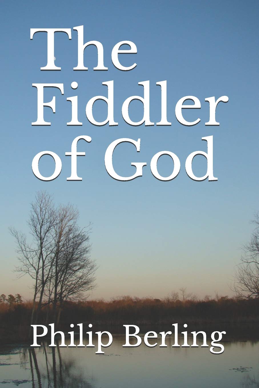 The Fiddler of God Action & Adventure
