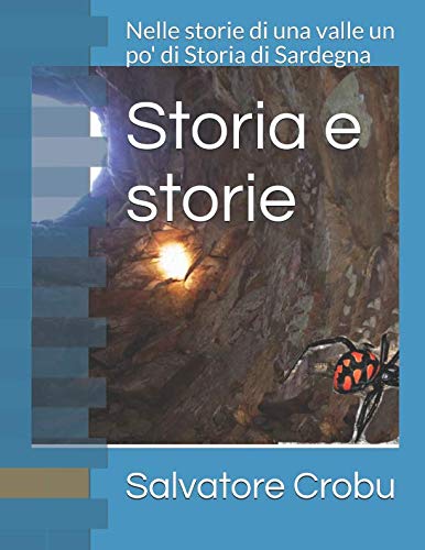 Storia e storie: Nelle storie di una valle un po' di Storia di Sardegna Hobbies & Crafts