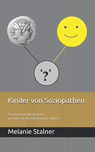 Kinder von Soziopathen: Emotionaler Missbrauch und wie du dein Kind davor schützt Parents & Children