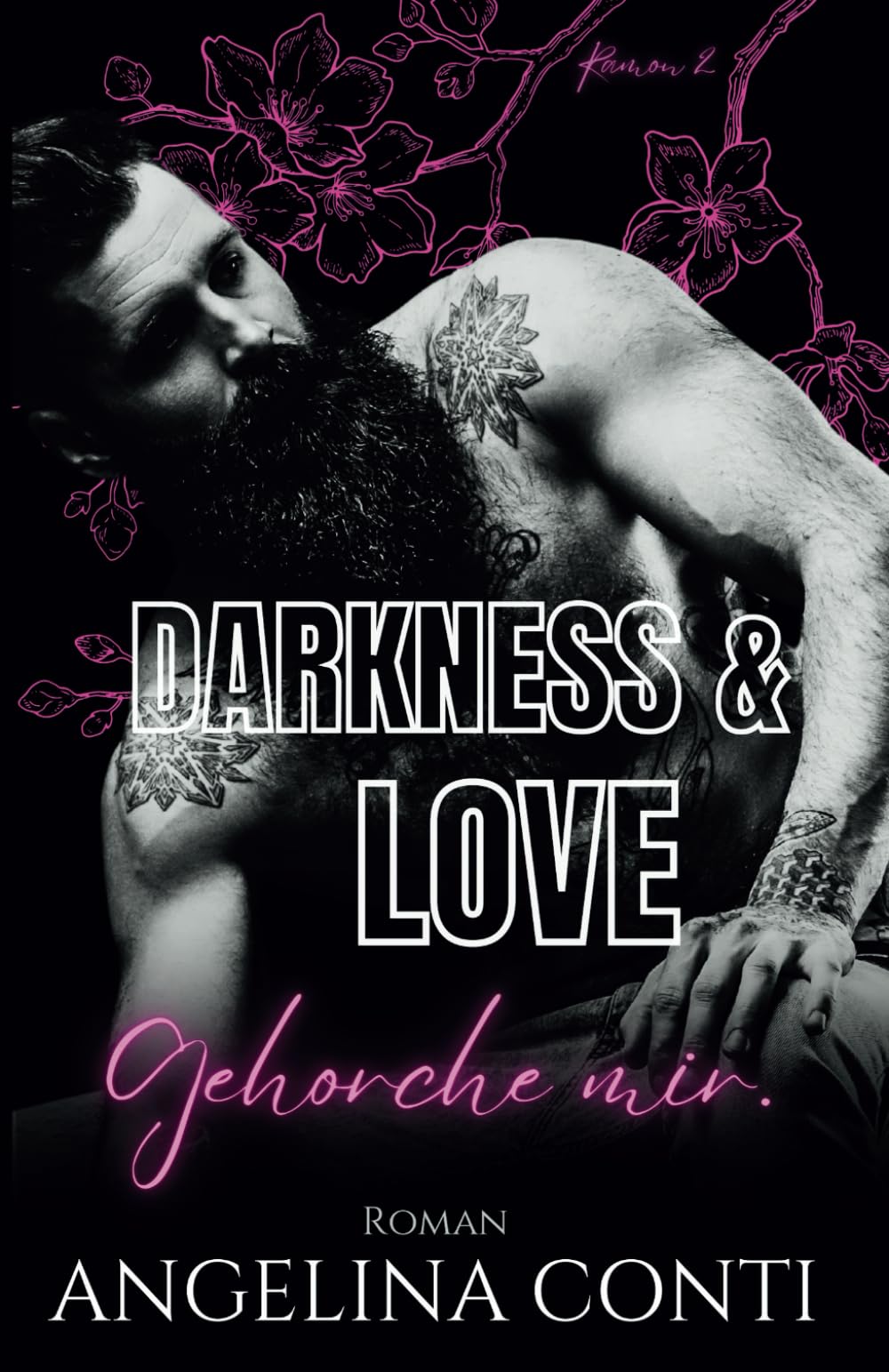 DARKNESS & LOVE: Gehorche mir. book