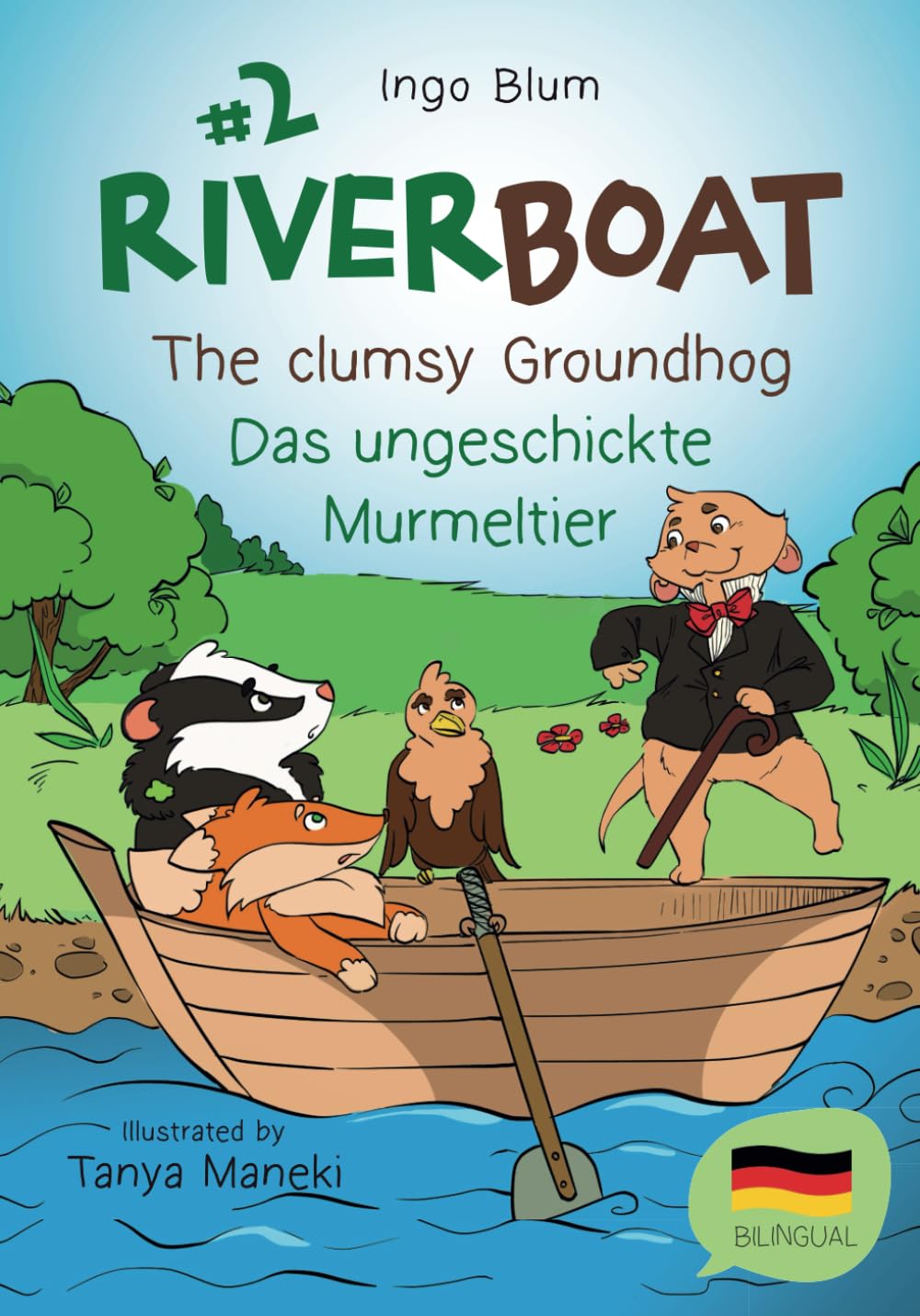 Riverboat: The Clumsy Groundhog - Das ungeschickte Murmeltier: Bilingual Children's Picture Book English German (Riverboat Series Bilingual Books, Band 2) Foreign Languages ​​& Dictionaries