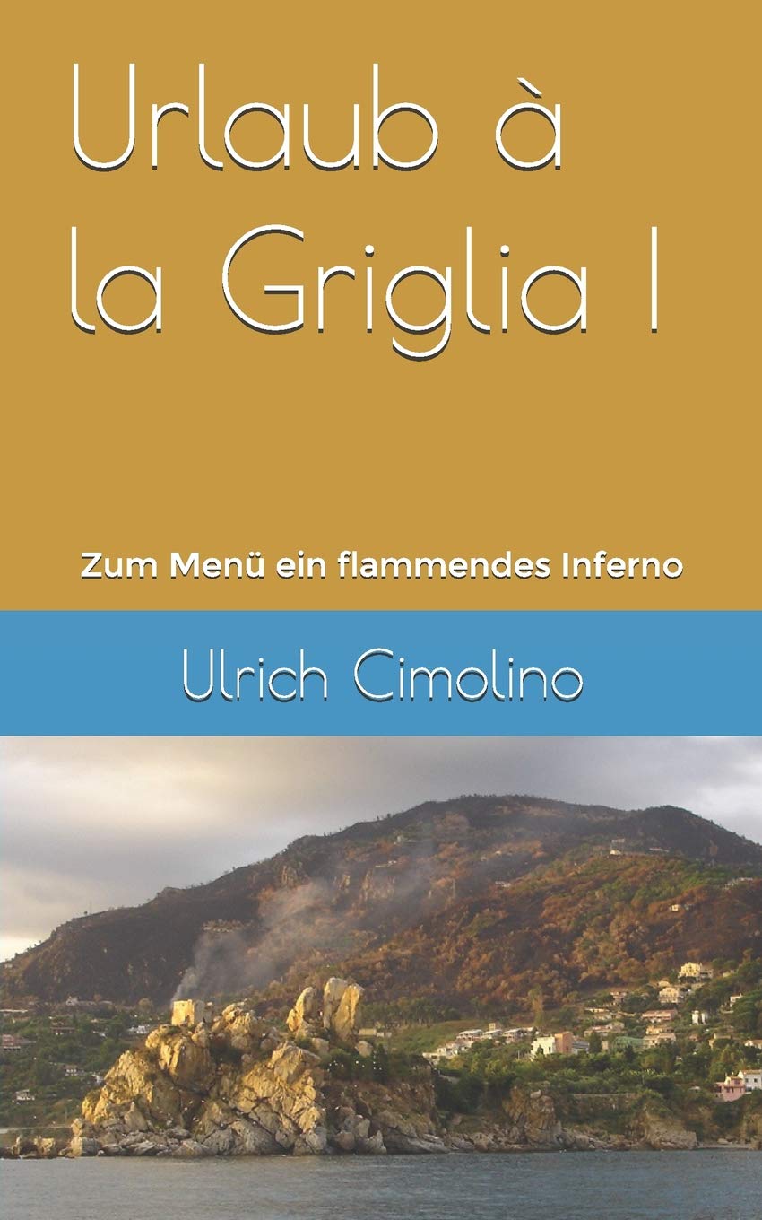 Urlaub à la Griglia: Zum Menü ein flammendes Inferno Action & Adventure