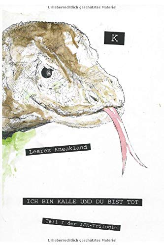 Ich bin Kalle und du bist tot Horror & Mystery