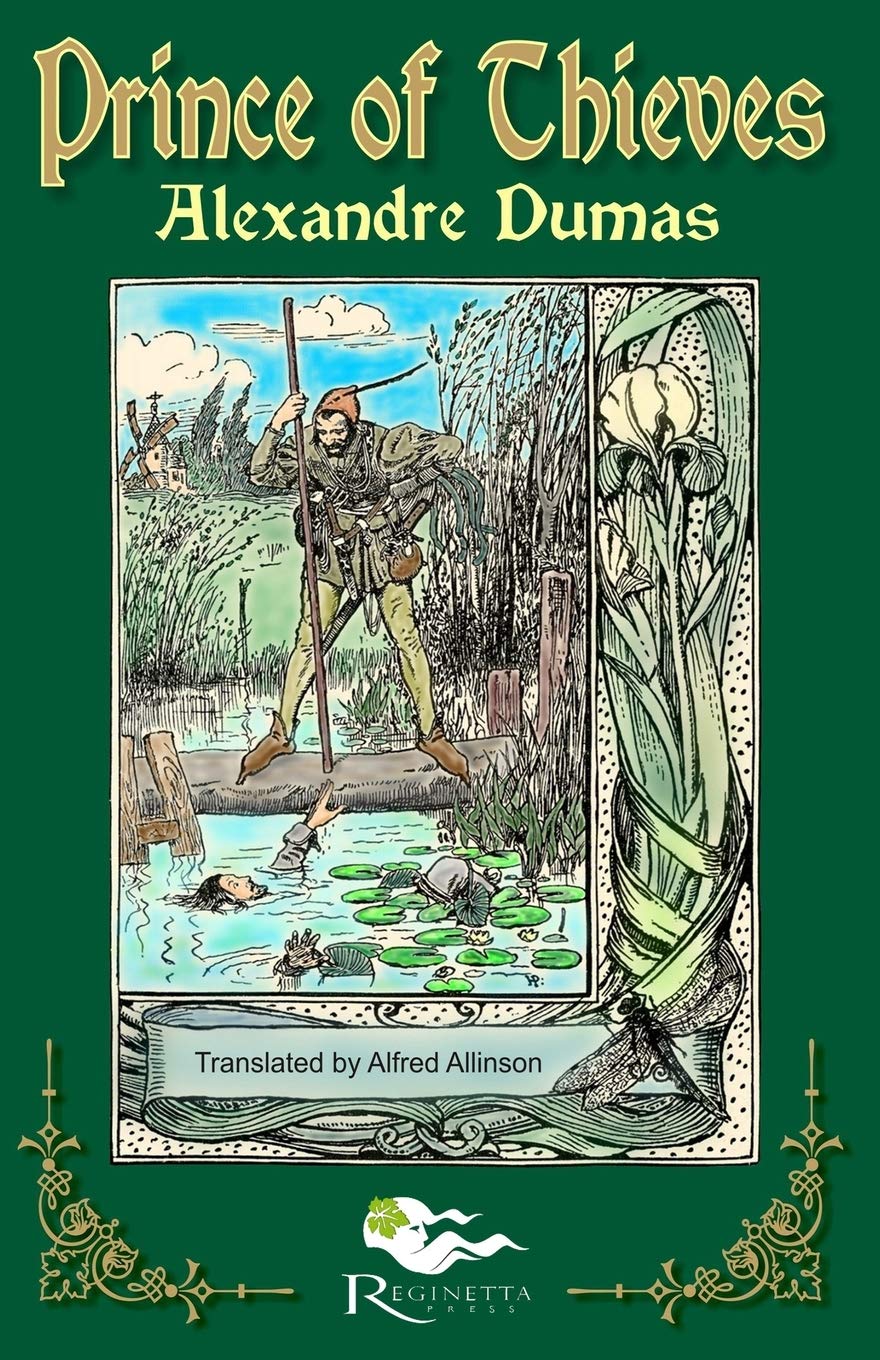 The Prince of Thieves (Tales of Robin Hood by Alexandre Dumas, Band 1) Fairy Tales & Legends