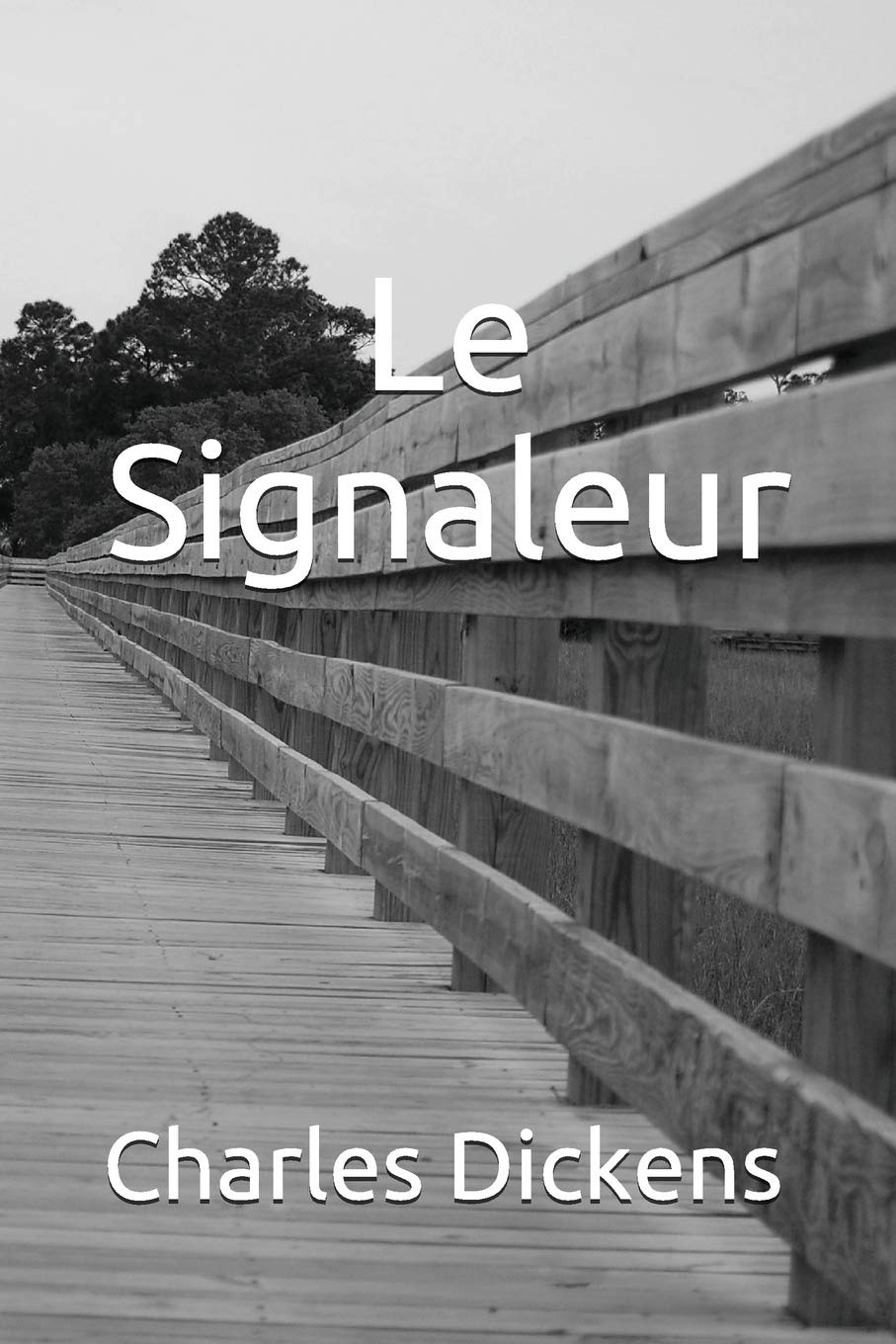 Le Signaleur Action & Adventure