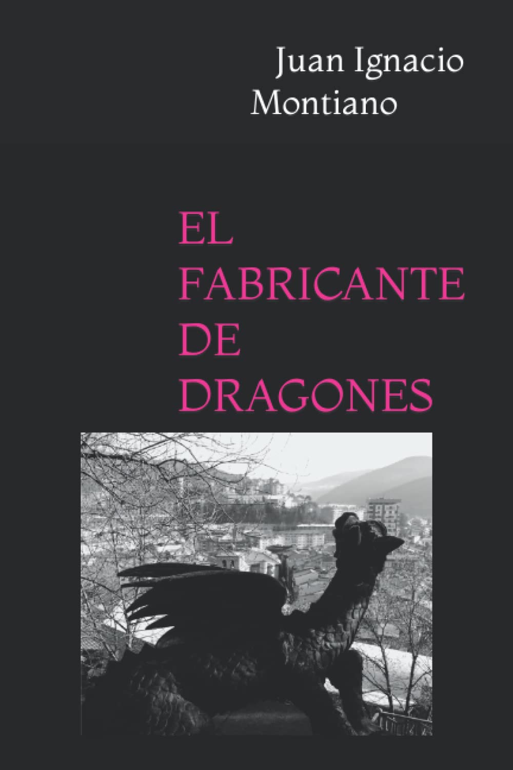 El Fabricante de Dragones.: . (SELLO PROHIBIDO ENTRETENER, Band 4) Contemporary literature
