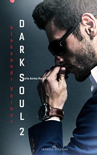 Dark Soul II (Anima Nera, Band 2) LGBTQ+