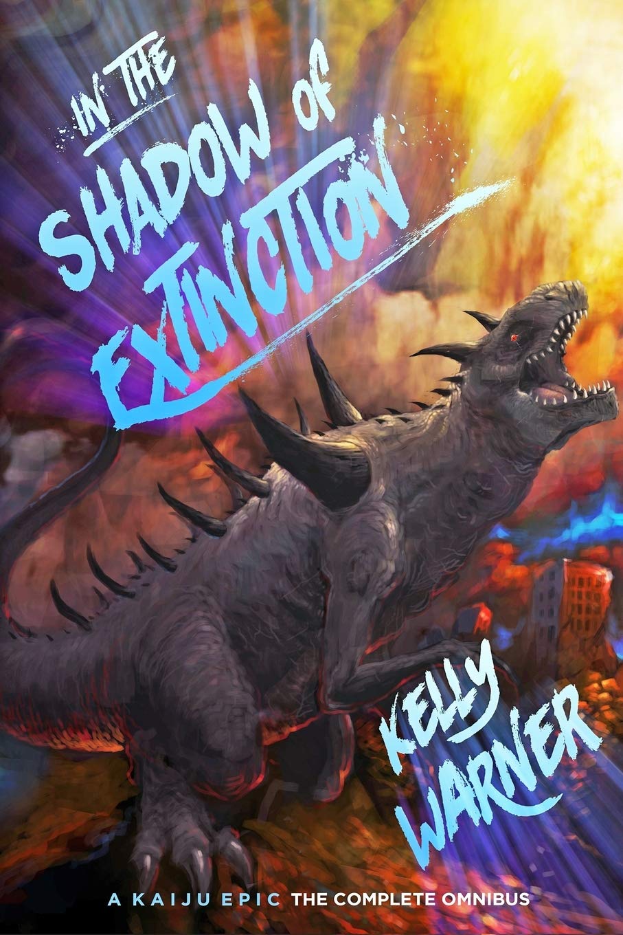 In the Shadow of Extinction: A Kaiju Epic: The Complete Omnibus Action & Adventure