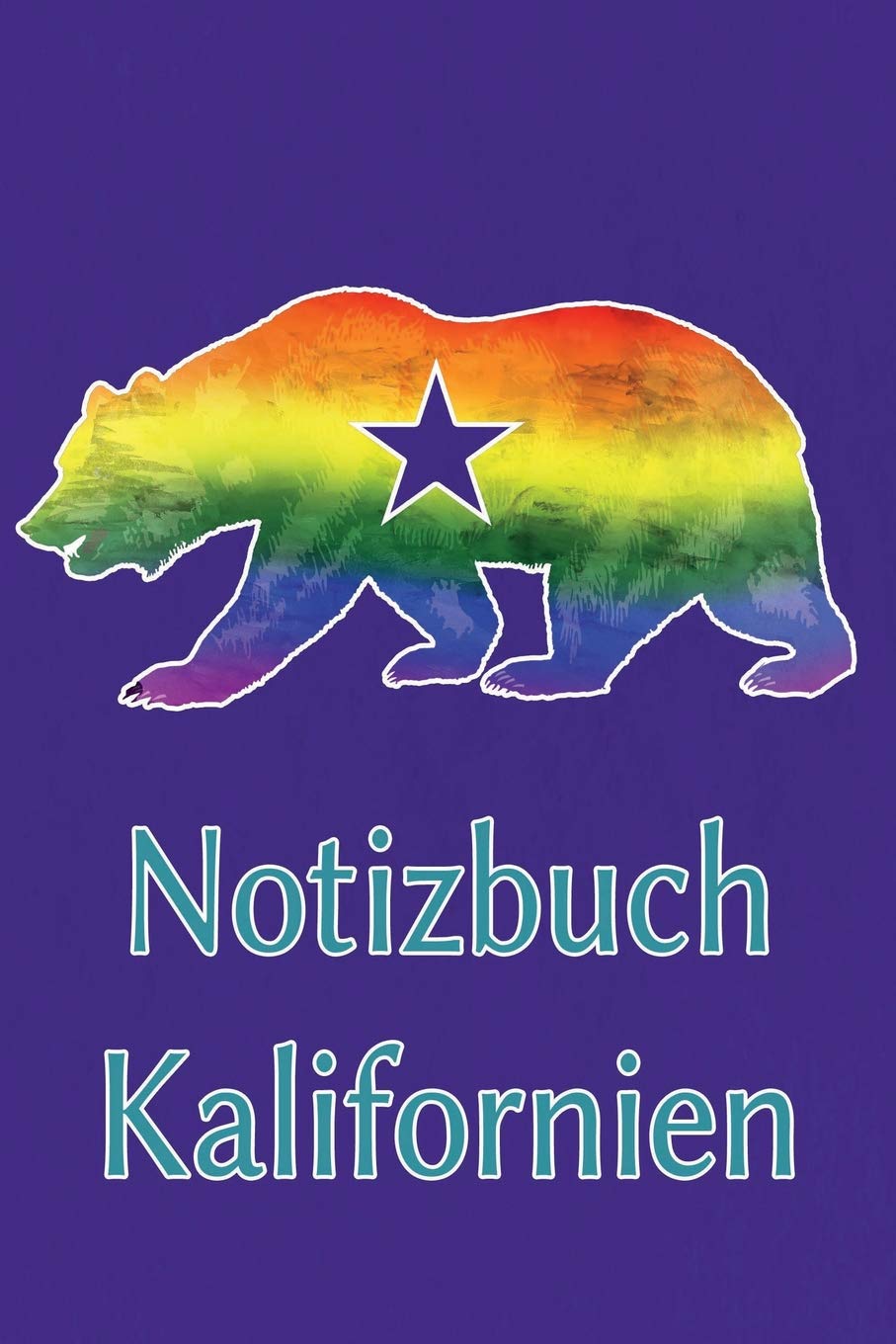 Notizbuch Kalifornien: mit 110 linierten Seiten als Journal Notebook und Tagebuch zu verwenden Contemporary literature