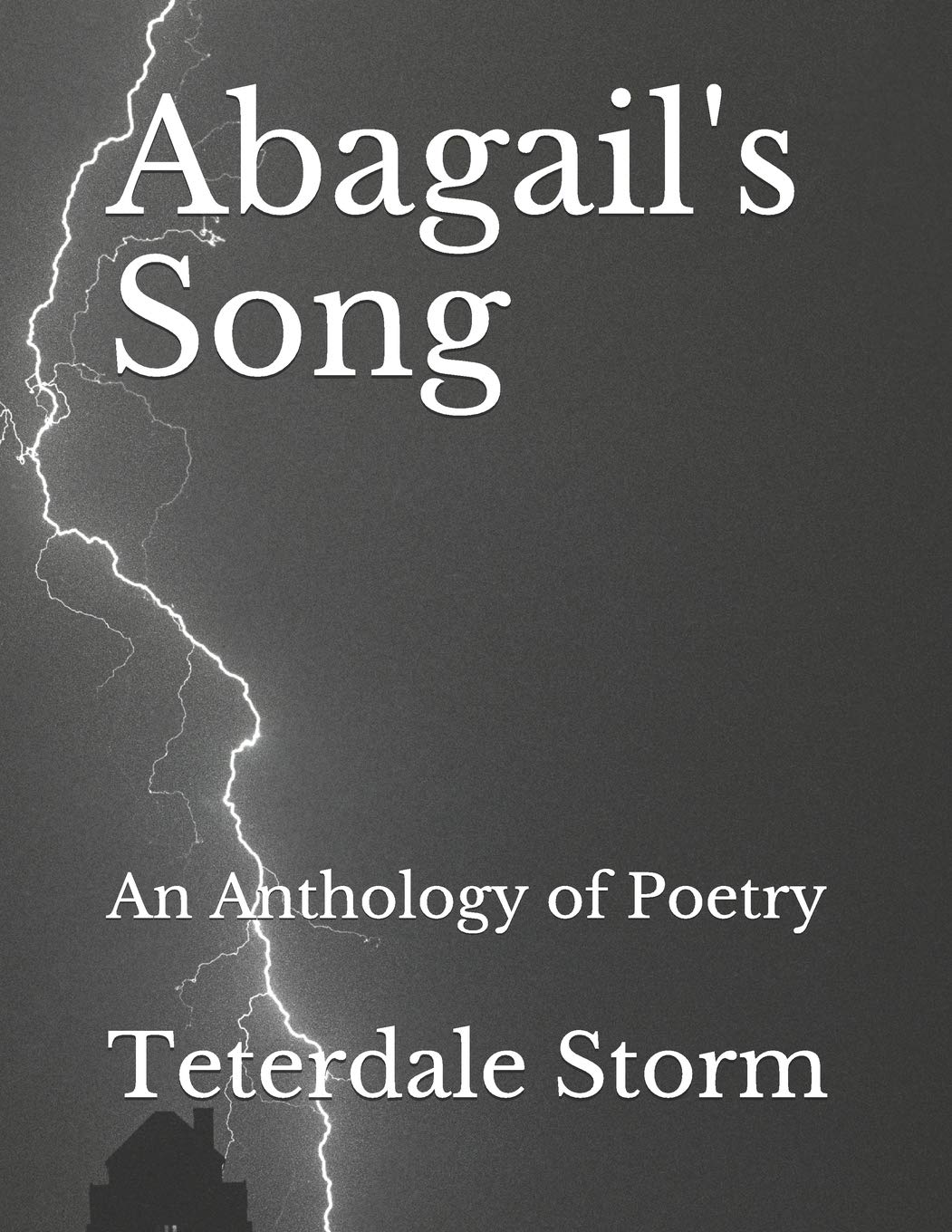 Abagail's Song: An Anthology of Poetry Poetry
