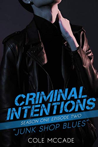 CRIMINAL INTENTIONS: Season One, Episode Two: JUNK SHOP BLUES Crime & Thrillers