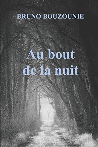 Au bout de la nuit book