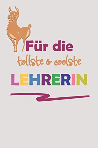 Für Die Tollste & Coolste Lehrerin: Abschiedsgeschenk Für Lehrer / Notizbuch / Journal Mit 110 Linierten Seiten Non-fiction