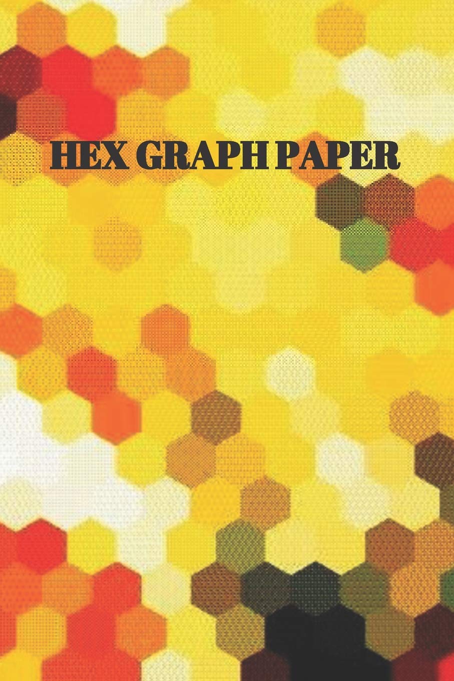 HEX GRAPH PAPER: Multi Color Softcover Paperback Notebook For Your Gaming, Mapping, Structuring Sketches, Knitting Graphs, .125" HEX Size Leisure & Fun