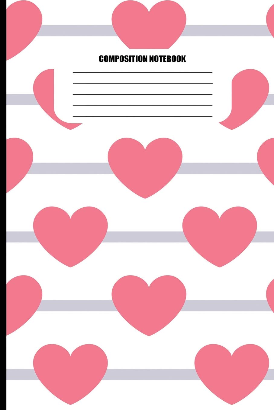 Composition Notebook: Large Pink Hearts / Gray Lines Pattern (100 Pages, College Ruled) Business, Finance & Career