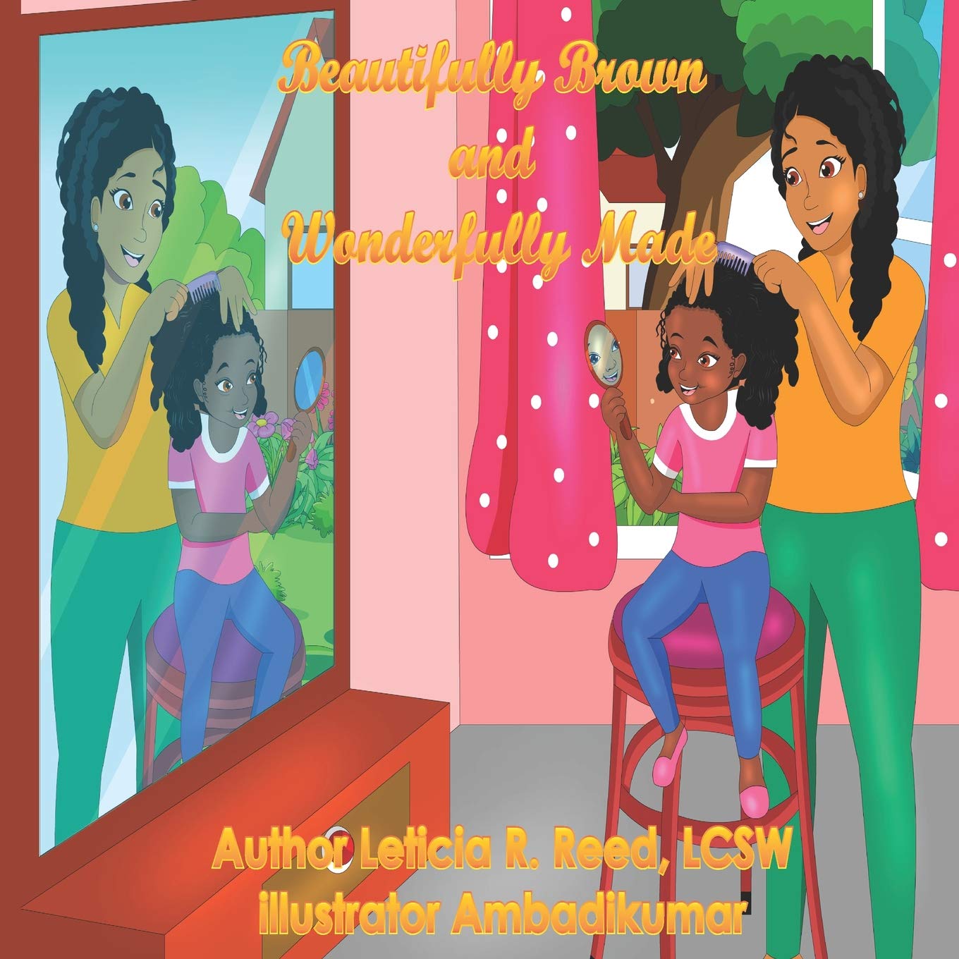Beautifully Brown and Wonderfully Made Non-fiction