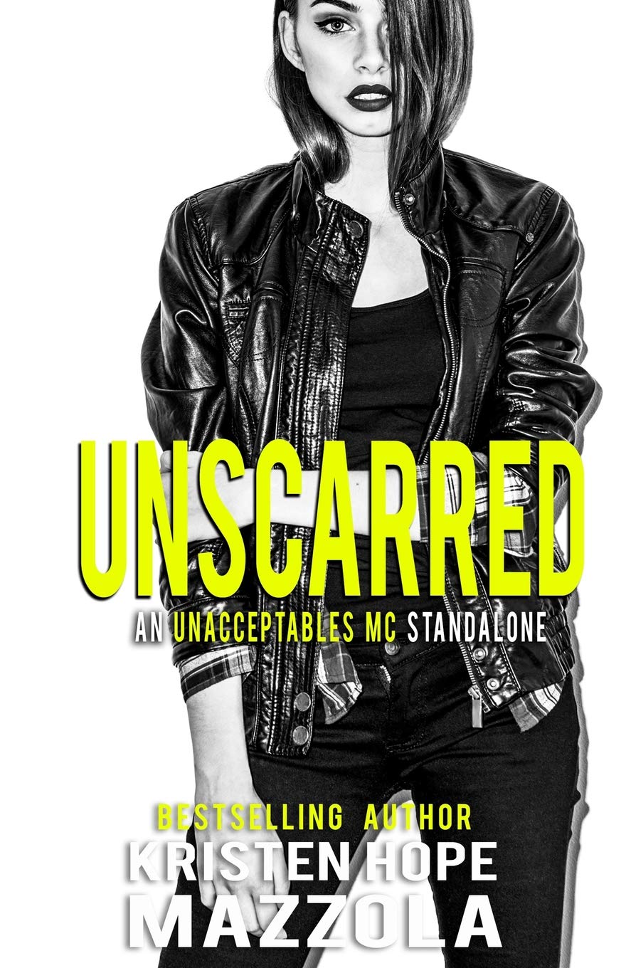 Unscarred: An Unacceptables MC Standalone Romance Contemporary literature