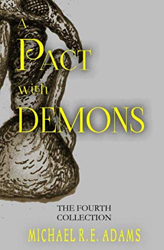 A Pact with Demons: The Fourth Collection (A Pact with Demons Collections, Band 4) Cosy Mystery & Humour