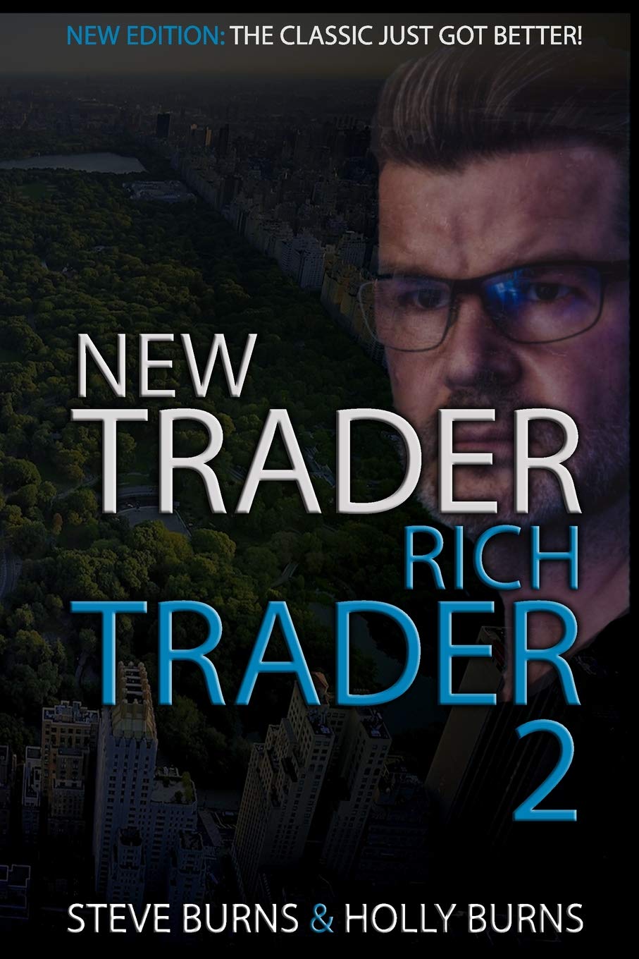 New Trader Rich Trader 2: Good Trades Bad Trades Business, Finance & Career