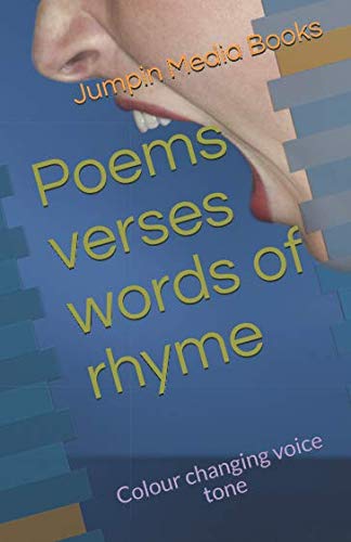 Poems verses words of rhyme: Colour changing voice tone Books