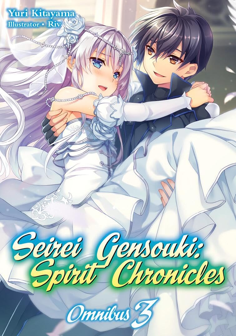 Seirei Gensouki: Spirit Chronicles: Omnibus 3 Contemporary literature
