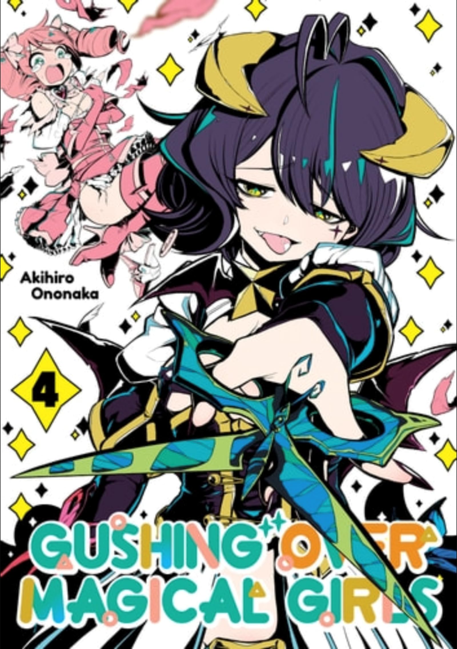 Gushing over Magical Girls: Volume 4 (Manga) (Gushing over Magical Girls, Manga, 4) Manga