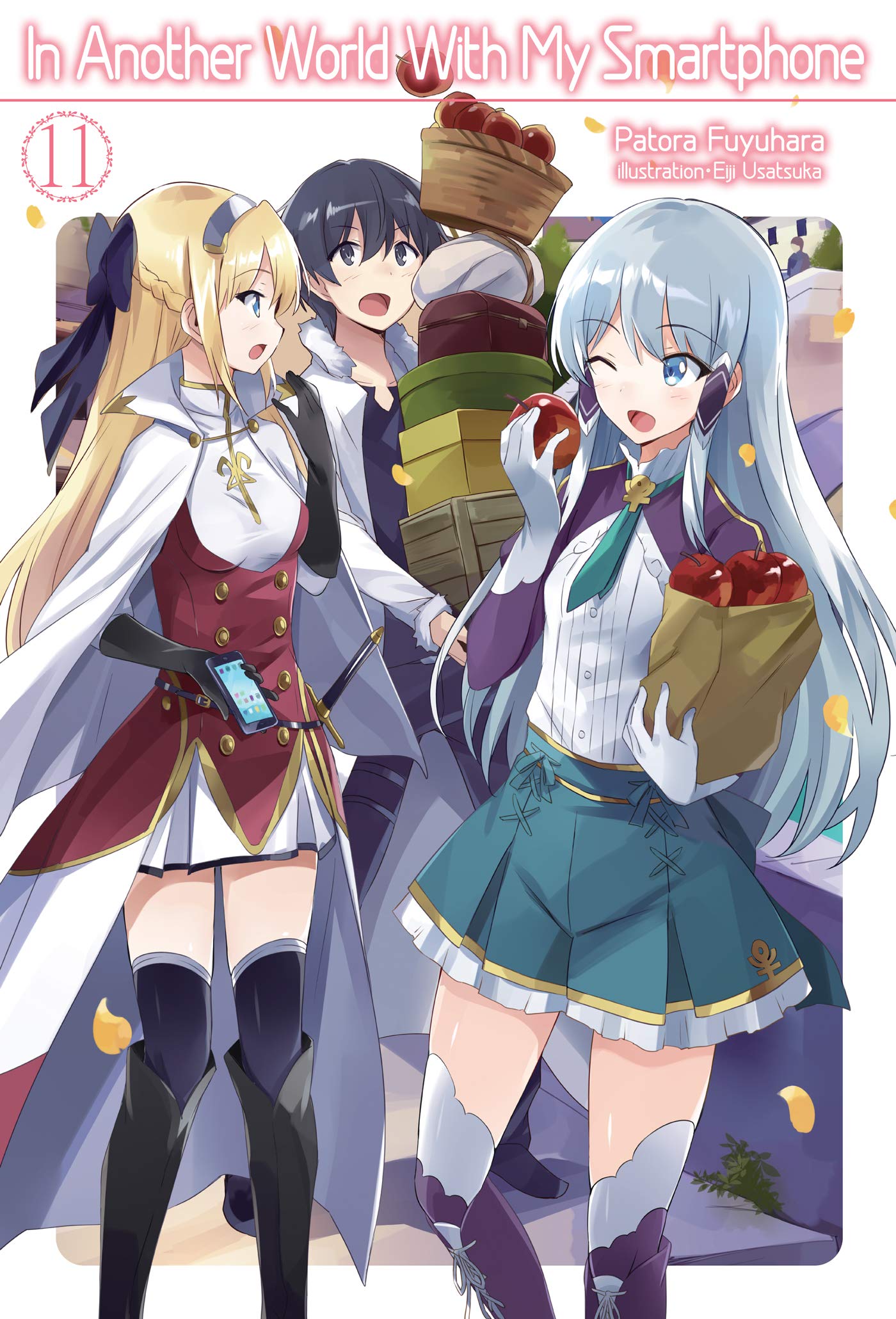 In Another World with My Smartphone: Volume 11 (Light Novel) Contemporary literature