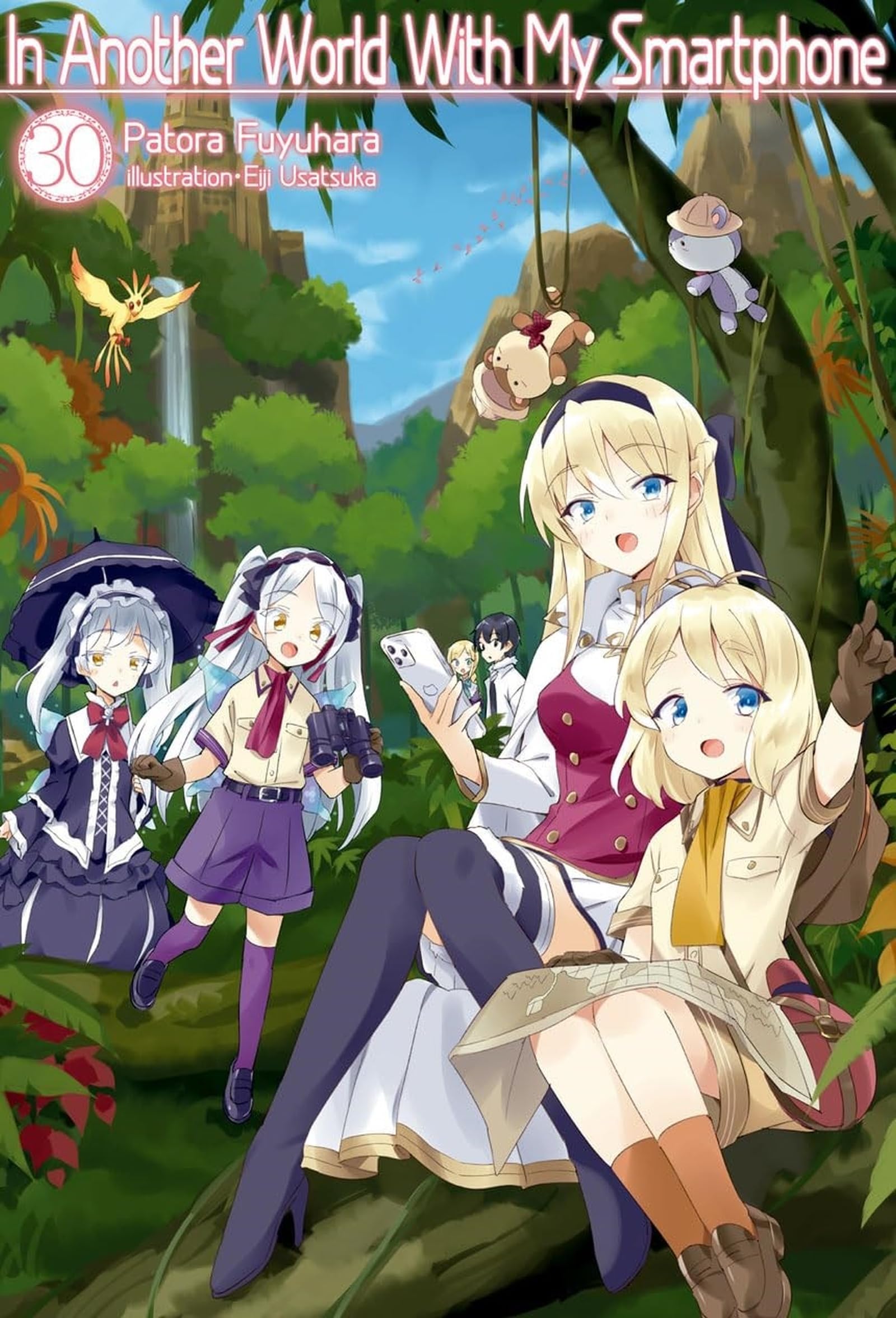 In Another World with My Smartphone: Volume 30 (Light Novel) Contemporary literature