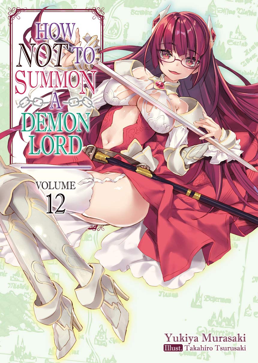 How NOT to Summon a Demon Lord: Volume 12 (HOW NOT TO SUMMON DEMON LORD LIGHT NOVEL SC) Action & Adventure