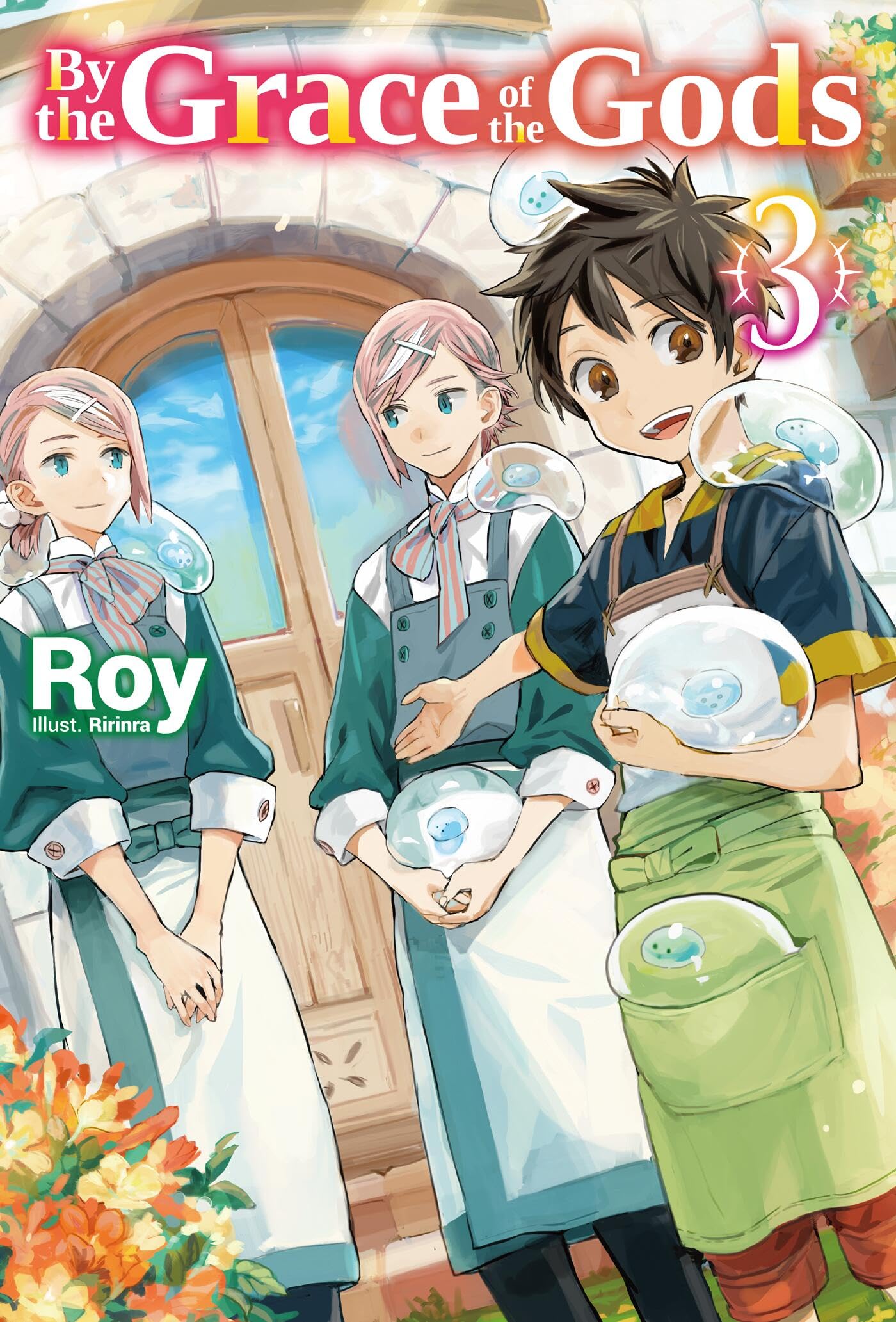 By the Grace of the Gods: Volume 3 (Light Novel) Action & Adventure