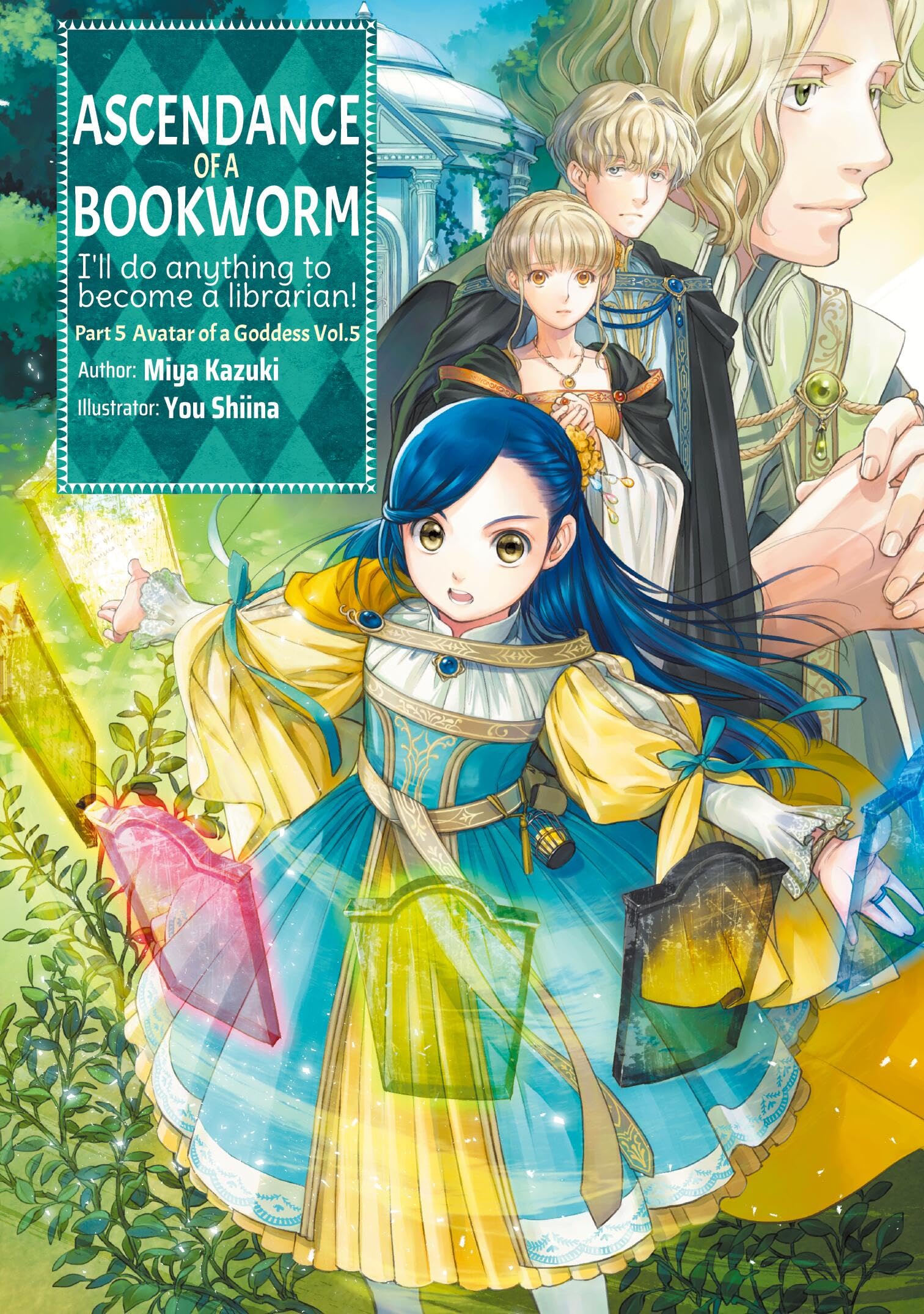 Ascendance of a Bookworm: Part 5 Volume 5 (Light Novel) (Ascendance of a Bookworm (Light Novel), Band 5) Contemporary literature