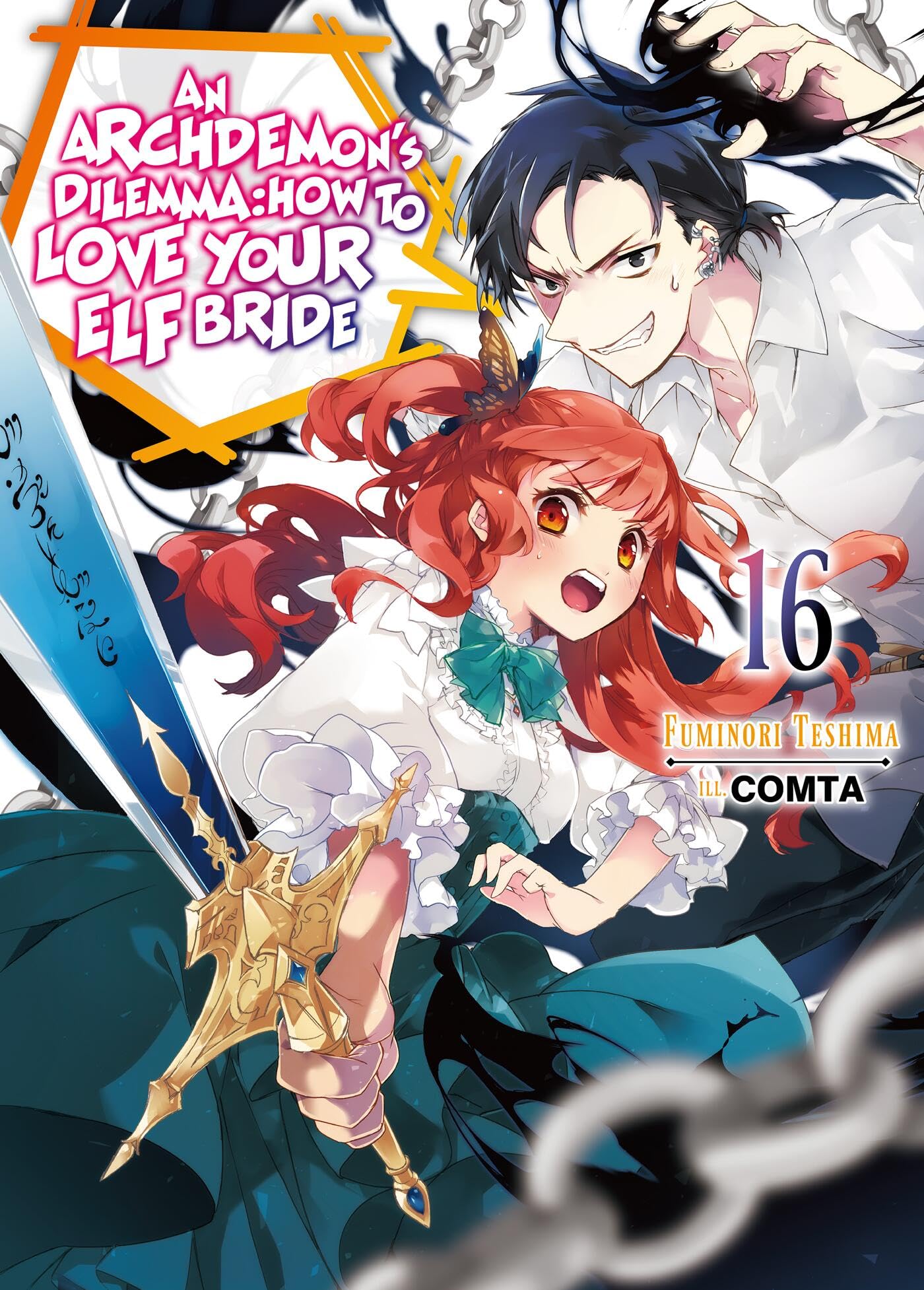 An Archdemon's Dilemma: How to Love Your Elf Bride: Volume 16 (Light Novel) (ARCHDEMONS DILEMMA HOW LOVE ELF BRIDE LIGHT NOVEL SC) Contemporary literature