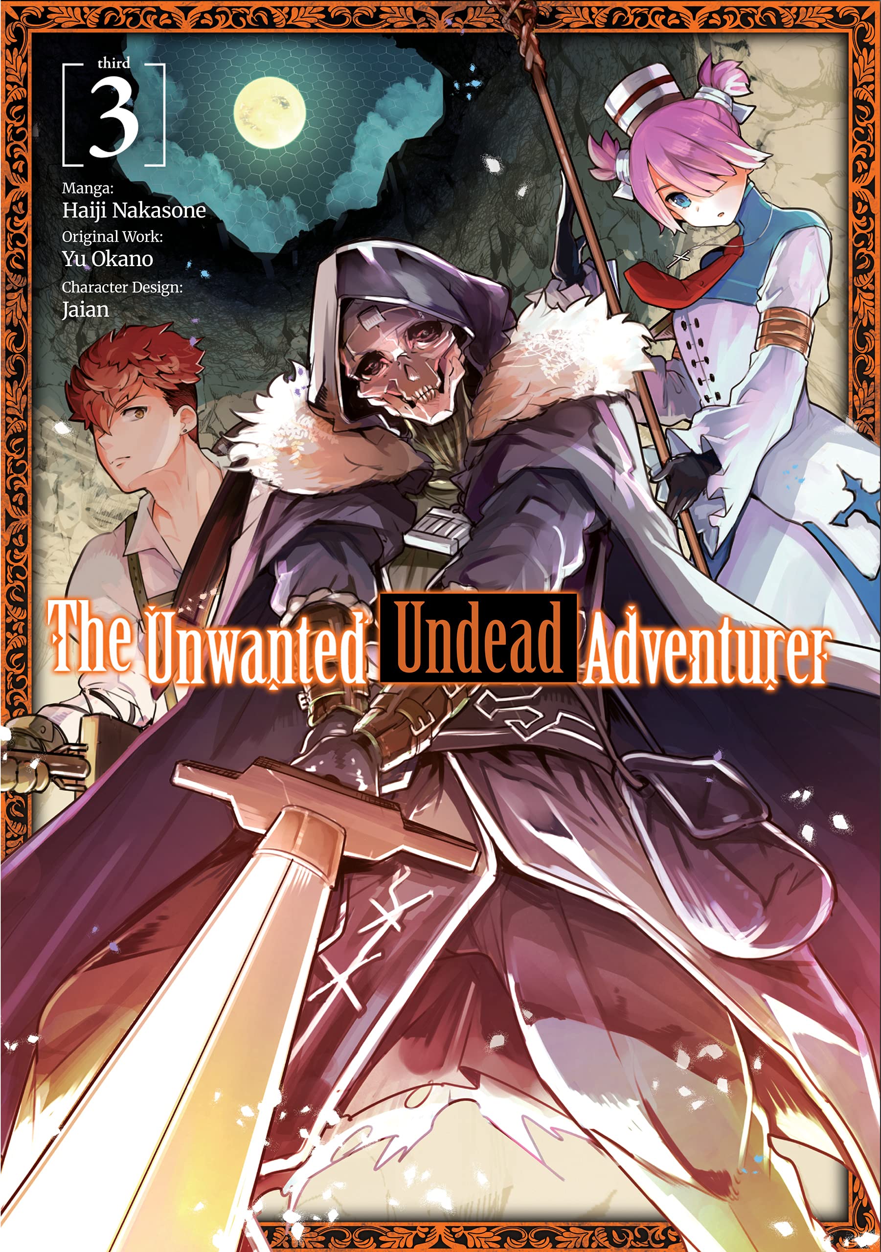 The Unwanted Undead Adventurer (Manga): Volume 3 Horror & Mystery