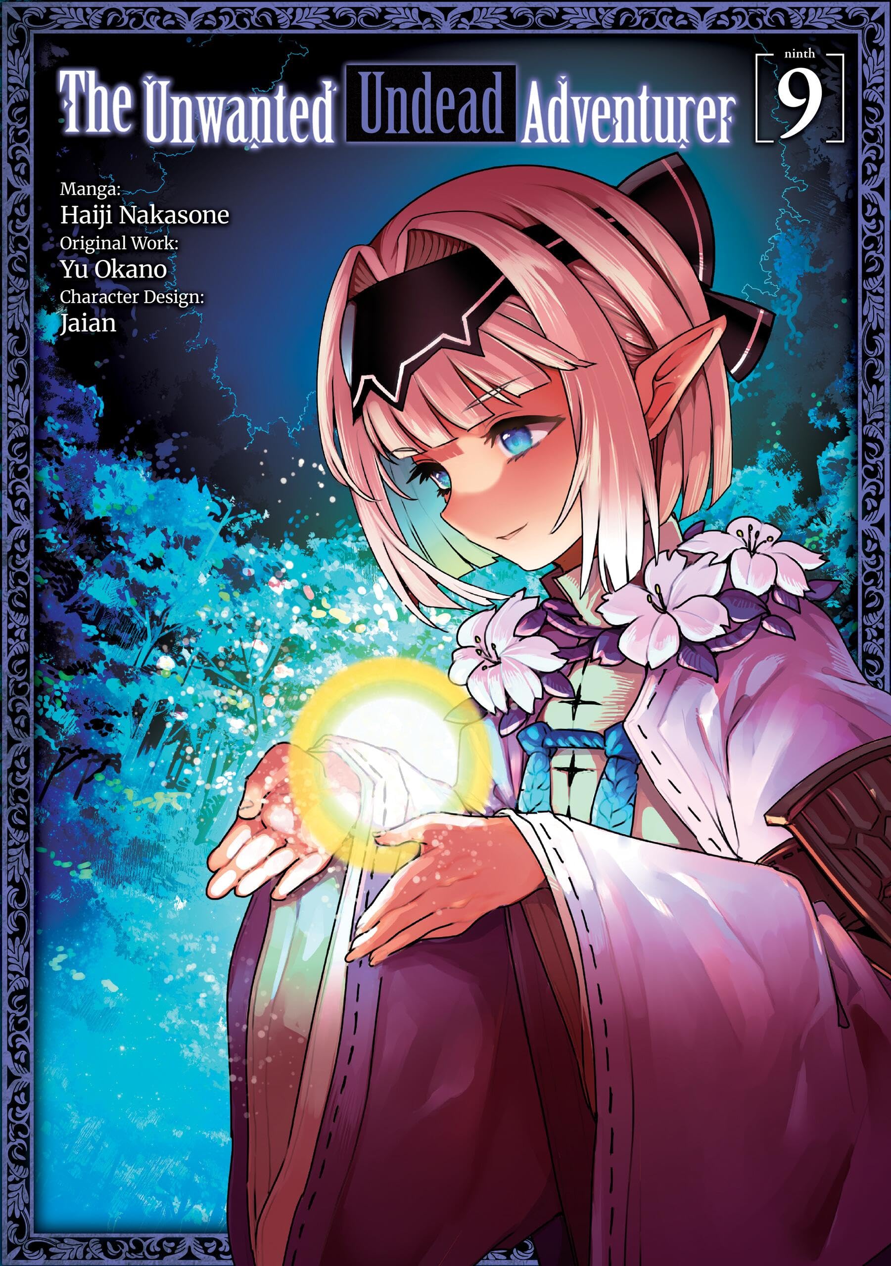 The Unwanted Undead Adventurer (Manga): Volume 9 Horror & Mystery