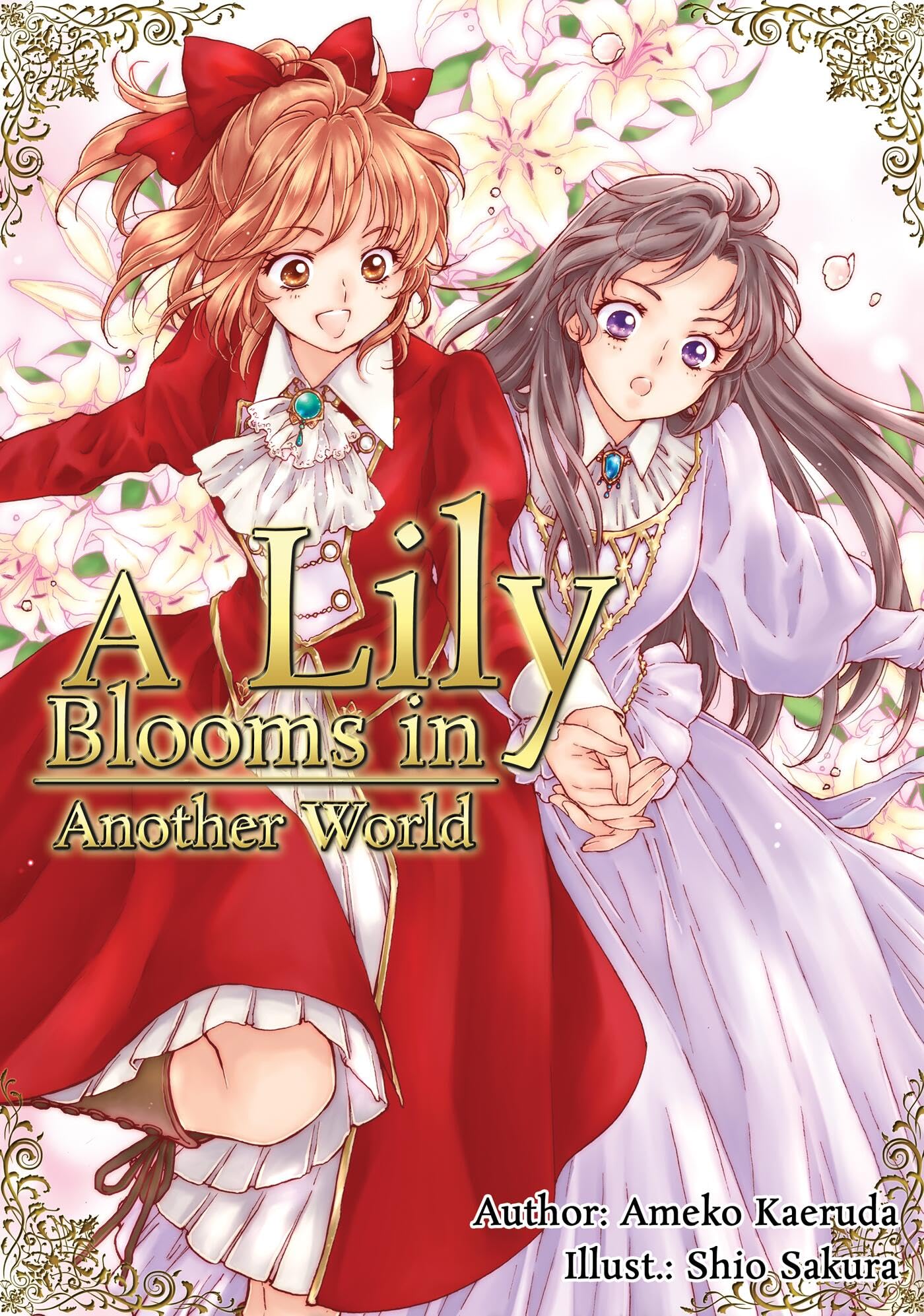 A Lily Blooms in Another World (Light Novel) Contemporary literature