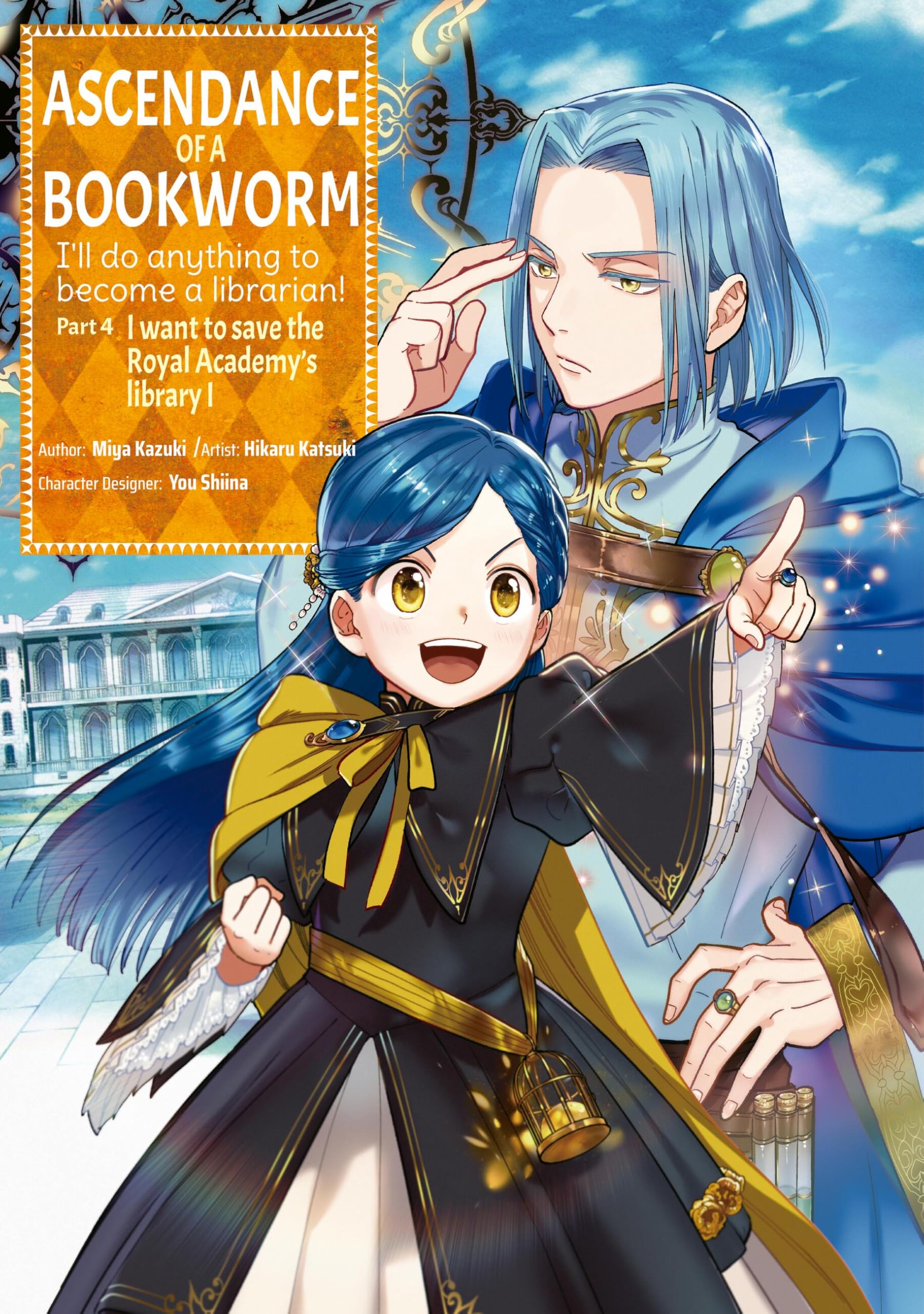 Ascendance of a Bookworm 1 (Ascendance of a Bookworm, Manga, 1) Manga